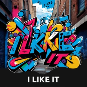 I Like It